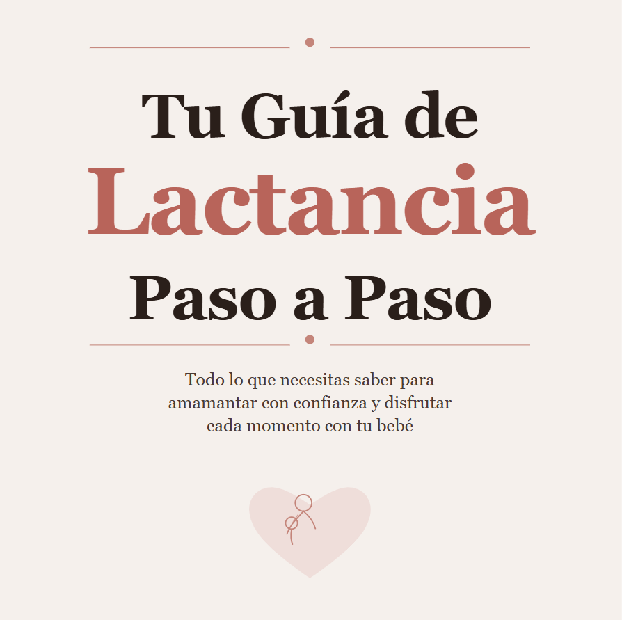 eBook Tu Guía de Lactancia Paso a Paso